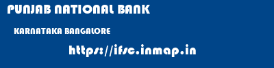 PUNJAB NATIONAL BANK  KARNATAKA BANGALORE    ifsc code